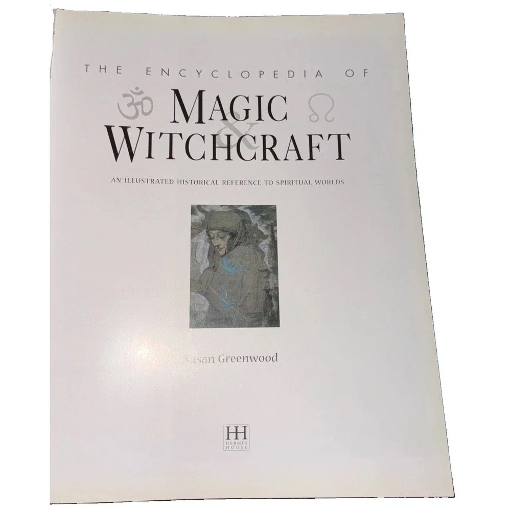 The Encyclopedia of Magic Witchcraft By Susan Greenwood 2005